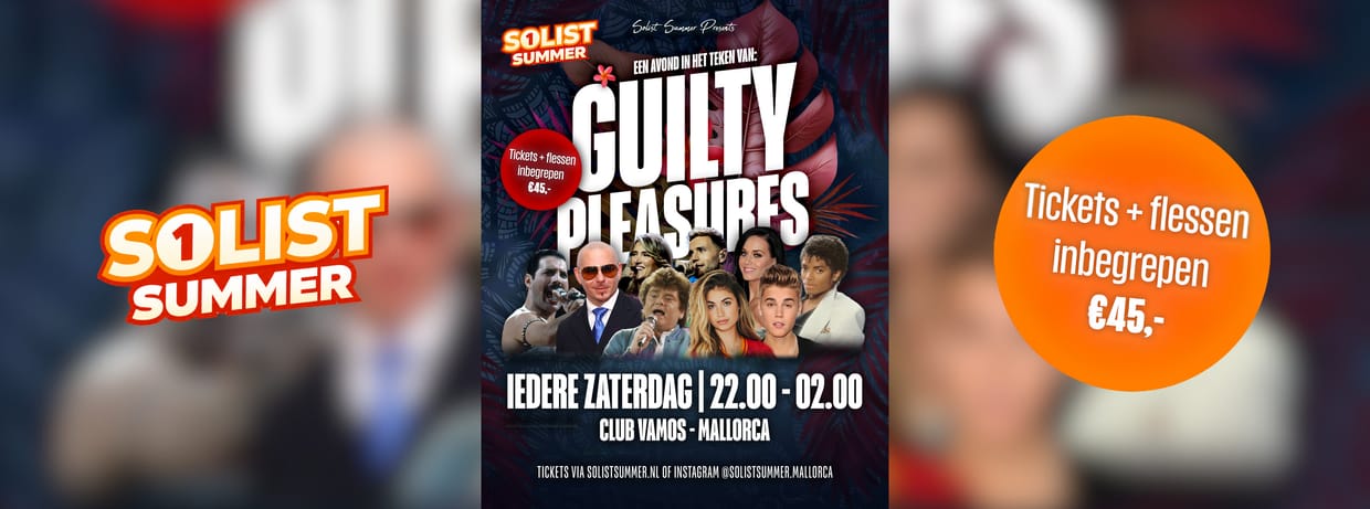 Solist Summer: Guilty Pleasures (Zaterdag)