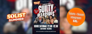 Solist Summer: Guilty Pleasures (Zaterdag)