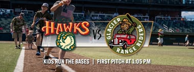 Game #48 Glacier Range Riders vs Boise Hawks - 1:05 pm