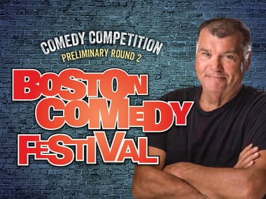 Boston Comedy Fest Comedy Competition, Preliminary Round 2, Hosted by Tony V (Late Show)