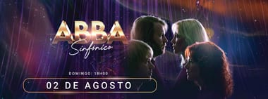 ABBA SINFÓNICO 02 DE AGOSTO 18:00 