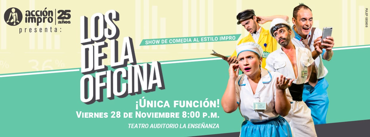 Acción Impro 25 años: LOS DE LA OFICINA