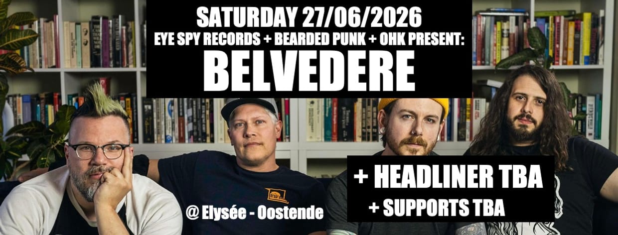 Belvedere + For I Am + Bellestate + 1 big surprise tba May 15th!!