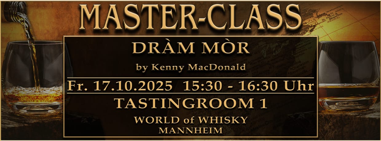 World of Whisky Masterclass - DRÀM MÒR