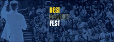 Desi Comedy Fest