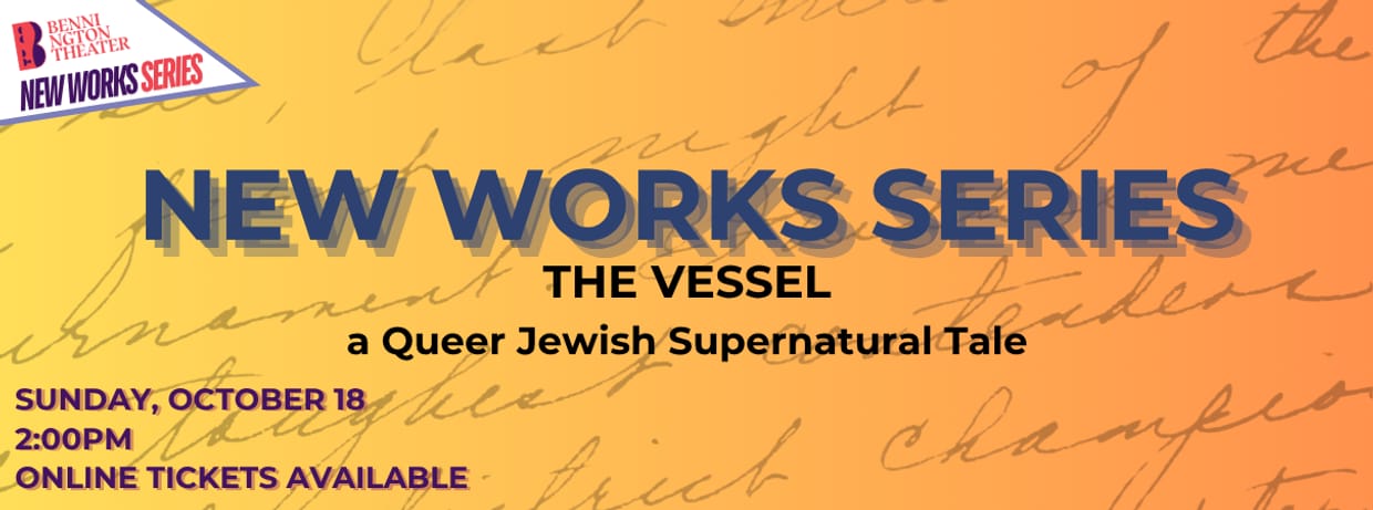 The Vessel:  a Queer Jewish Supernatural Tale