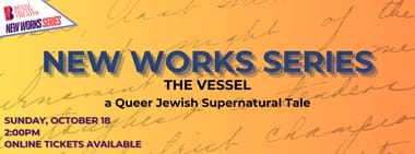 The Vessel:  a Queer Jewish Supernatural Tale