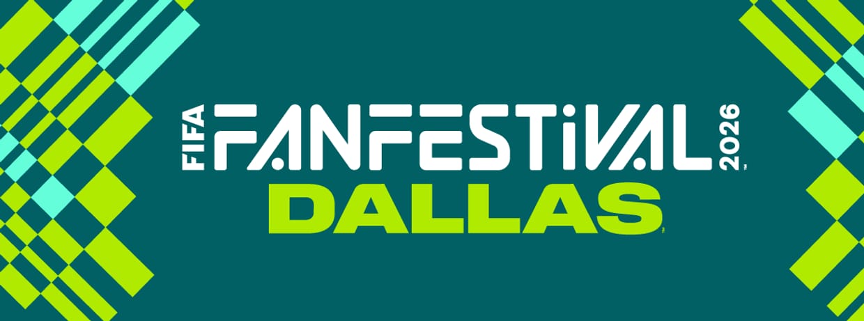 FIFA Fan Festival™ Dallas