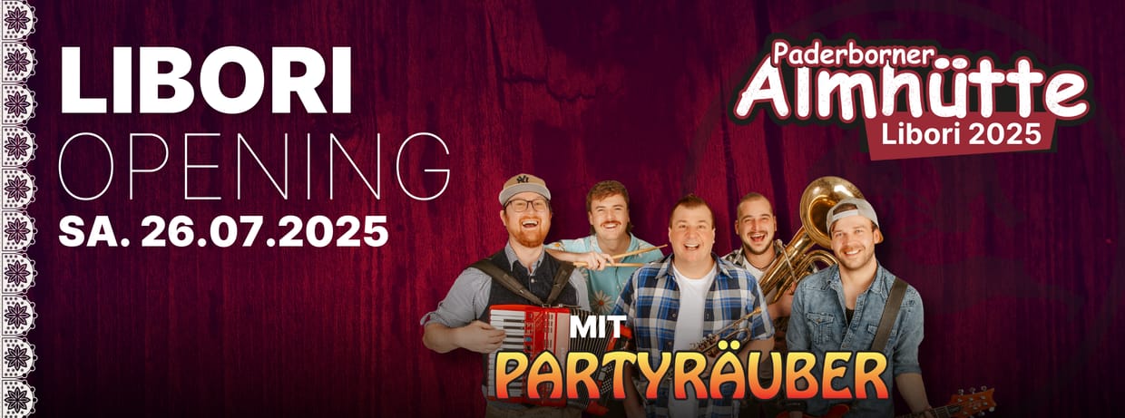 Libori-Opening mit den Partyräubern // Keine Reservierungen mehr möglich - TROTZDEM GERNE VORBEI KOMMEN!