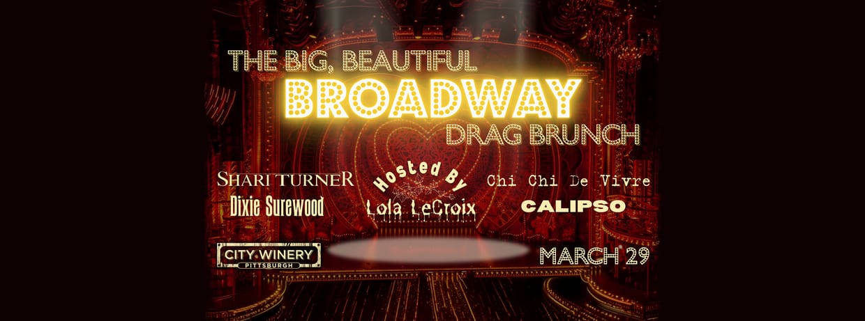 Lola LeCroix presents The BIG, BEAUTIFUL BROADWAY Drag Brunch