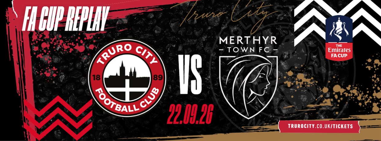 Truro City vs Merthyr Town (FA Cup Replay)
