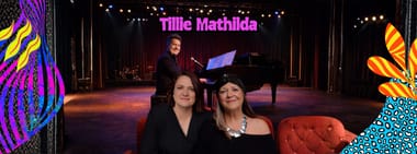 Tillie Mathilda - 19h00