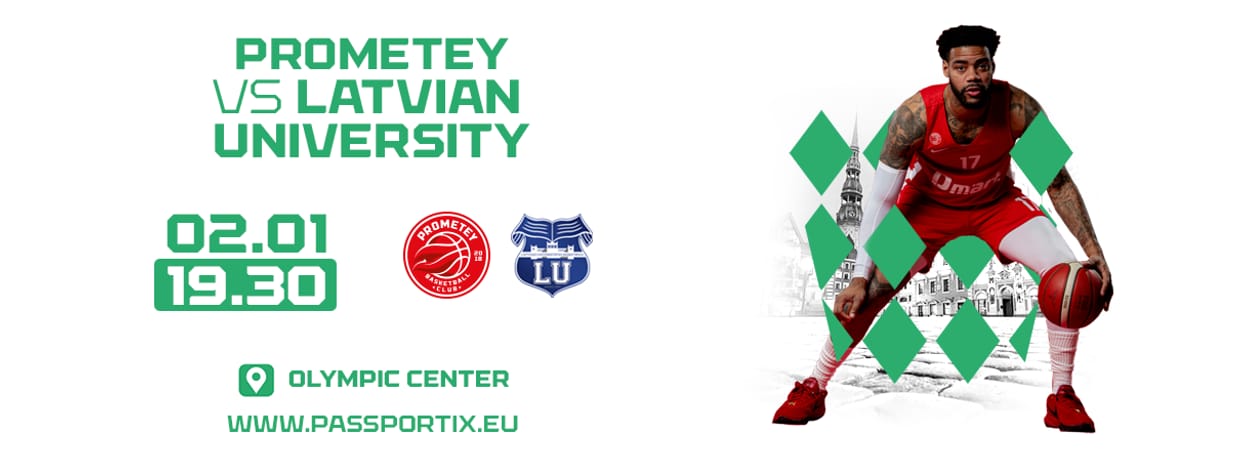 BC PROMETEY vs LATVIAN UNIVERSITY