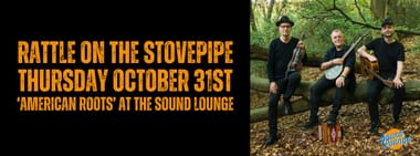 Rattle on the Stovepipe