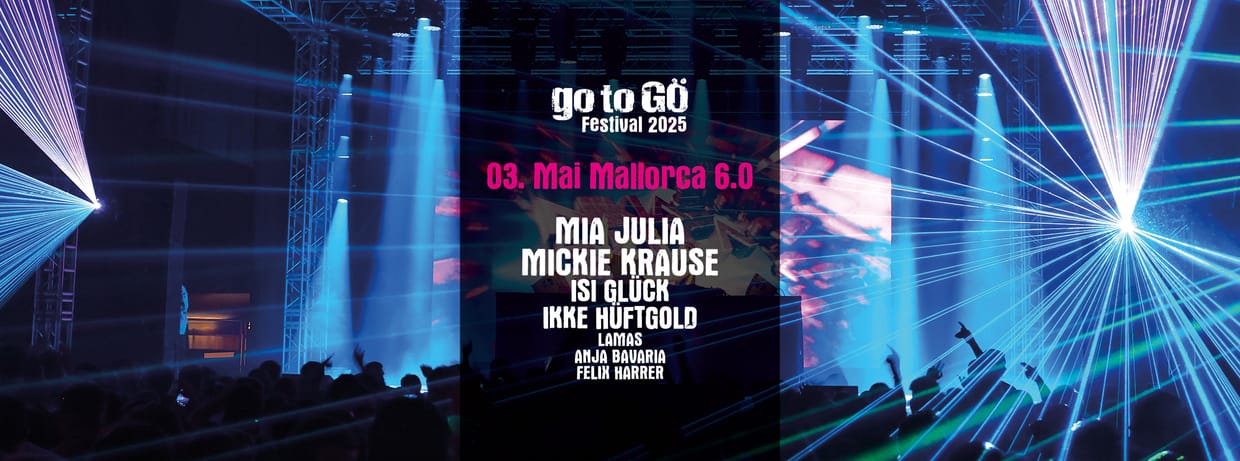 Mallorca 6.0 | 03.05.2025 | go to GÖ 2025