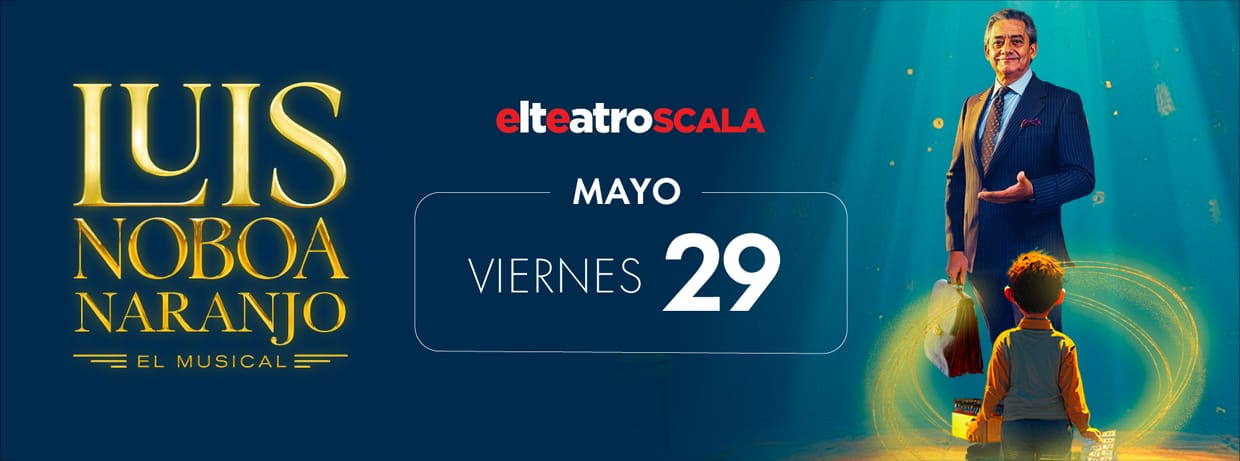 LUIS NOBOA NARANJO: EL MUSICAL VIERNES 29 DE MAYO 19:00