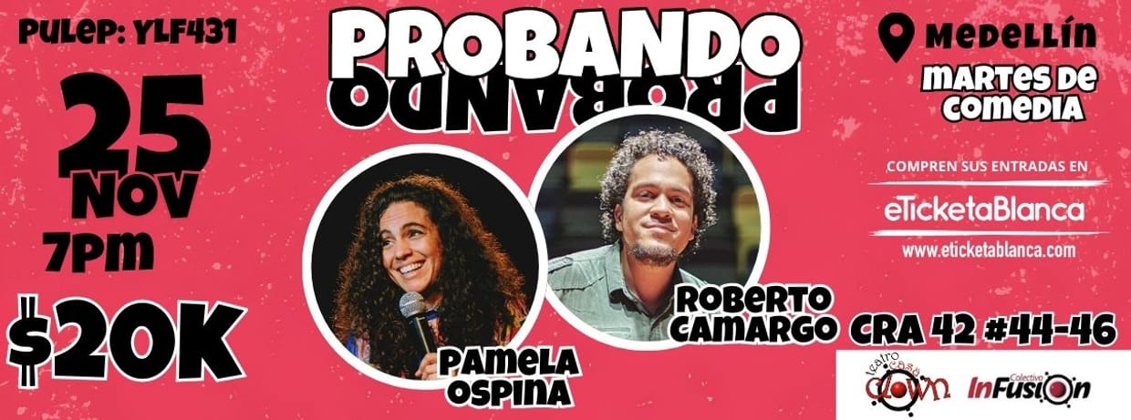 PROBANDO PROBANDO COMEDIA