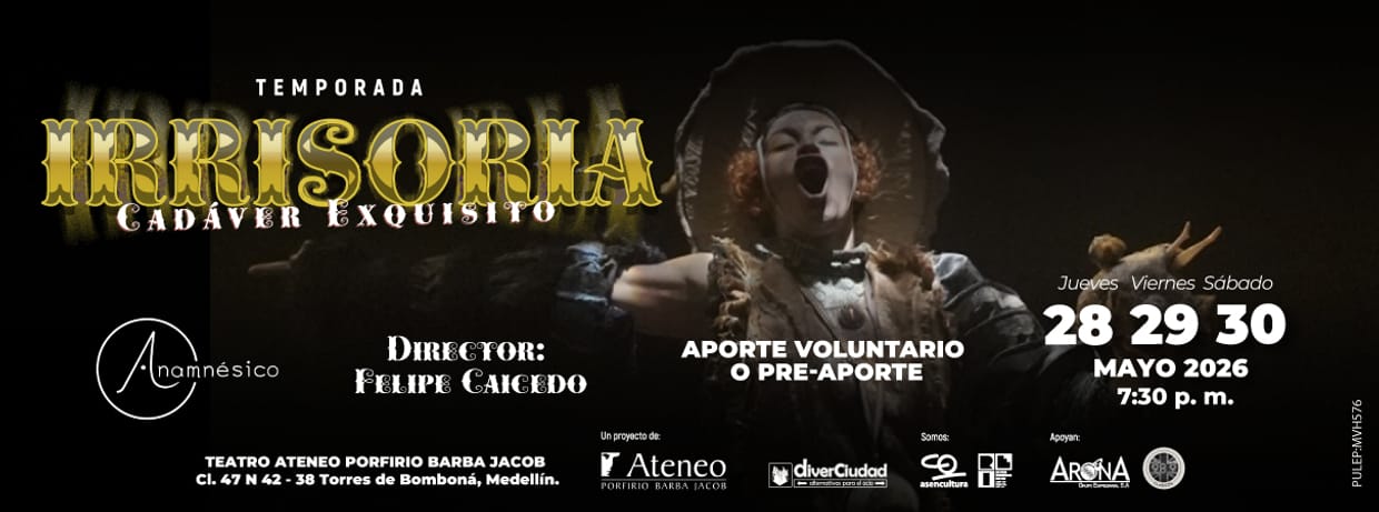 IRRISORIA, CADAVER EXQUISITO.  