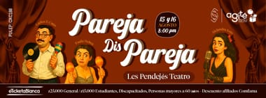 PAREJAS DISPAREJAS