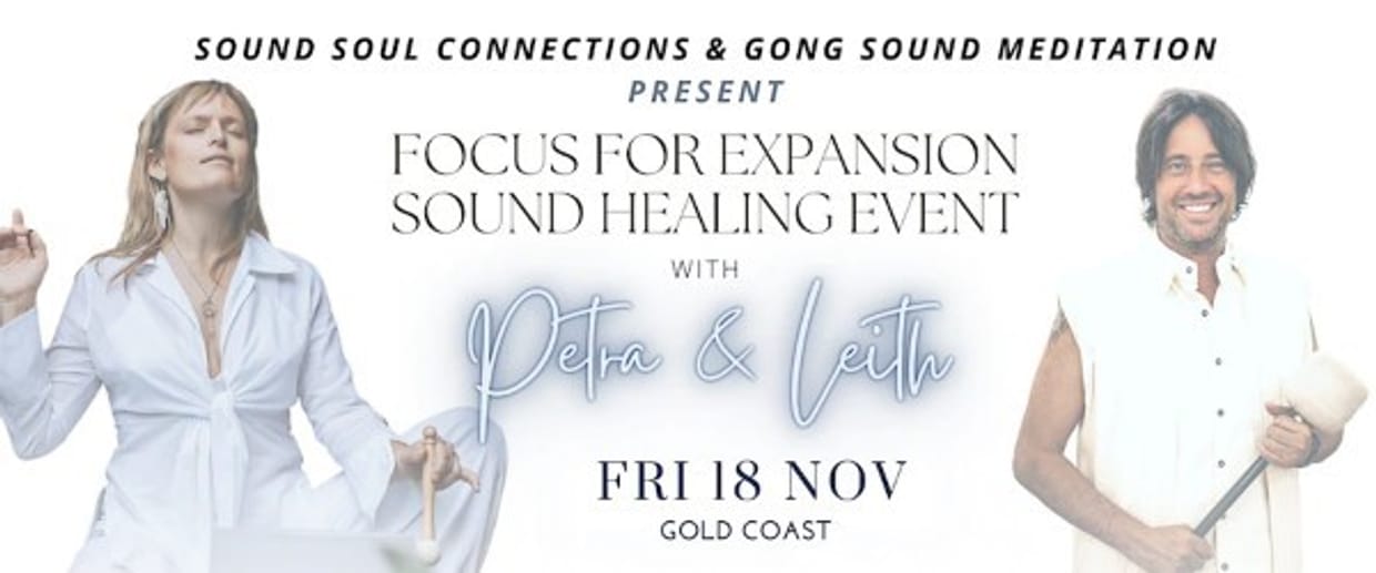 Focus for Expansion - Sound Healing Event - Gold Coast