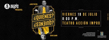 ¿QUIÉNES? 