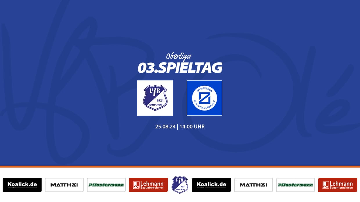 03. Spieltag VfB 1921 Krieschow - SV Blau-Weiss Zorbau