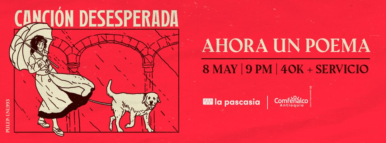 LA CANDELARIA ORQUESTA DE TANGO PRESENTA CANCION DESESPERADA:  AHORA UN POEMA