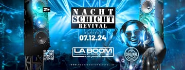 NACHTSCHICHT REVIVAL @La Boom, St. Pölten