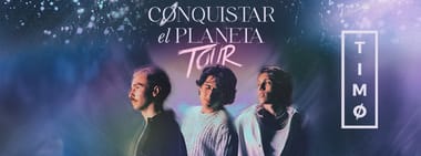 TIMØ | Conquistar El Planeta Tour 2024
