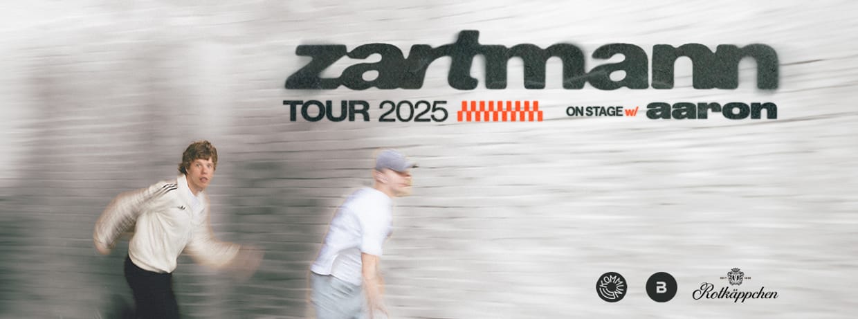 Zartmann Tour 2025 - Innsbruck