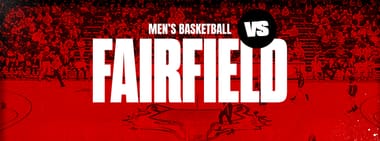 Men's Basketball vs. Fairfield