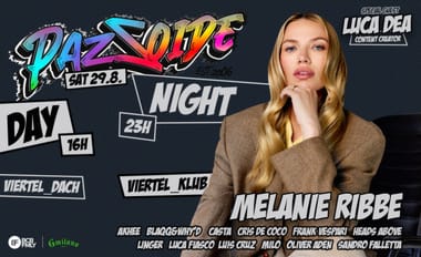 PazZoide Day & Night w/ Melanie Ribbe & Luca Dea
