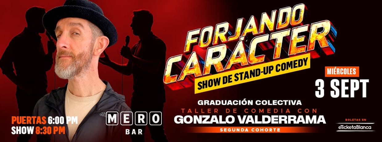 FORJANDO CARACTER: GRADUACION COLECTIVA TALLER DE COMEDIA CON GONZALO VALDERRAMA (SEGUNDA COHORTE)
