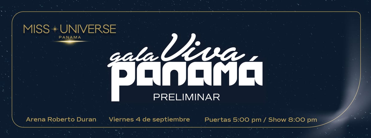 MISS  UNIVERSE  - GALA VIVA PANAMÁ