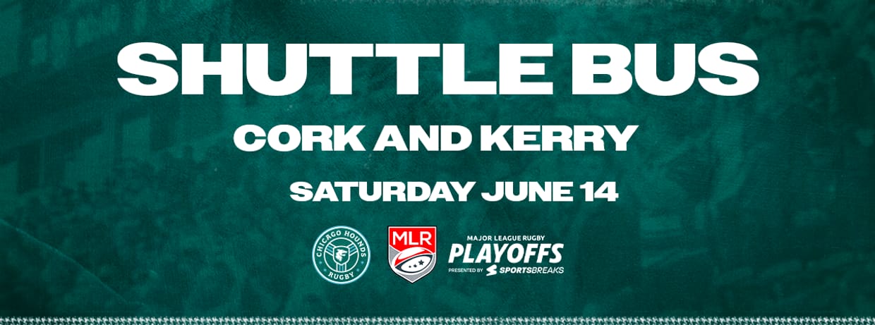 Cork & Kerry Hounds Shuttle 6/14