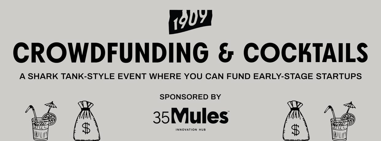 CROWDFUNDING AND COCKTAILS