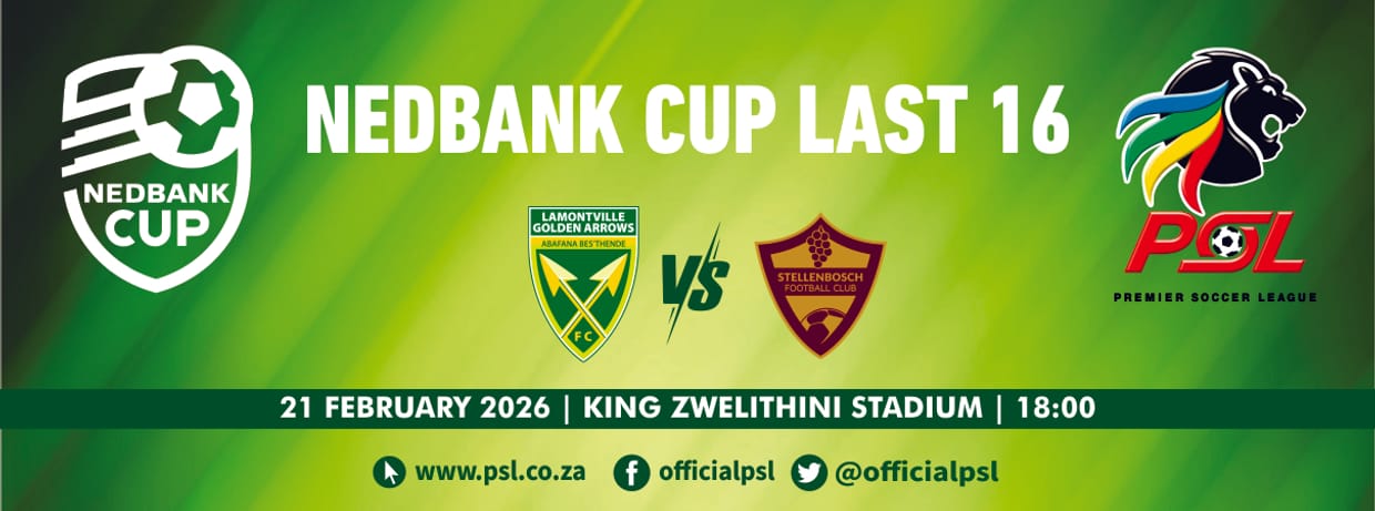 Golden Arrows vs Stellenbosch FC (Nedbank Cup Last 16)