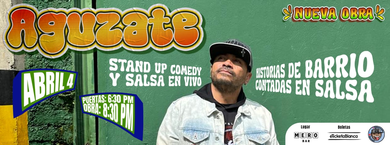 EL PARCERO DEL 8: AGÚZATE (NUEVA OBRA) STAND-UP COMEDY Y SALSA EN VIVO