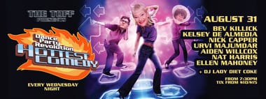 DANCE PARTY REVOLUTION: A COMEDY NIGHT - MC NICK CAPPER + BEV KILLICK, URVI MAJUMDAR, AIDEN WILLCOX, NAT HARRIS, ELLEN MAHONEY & KELSEY DE ALMEDIA