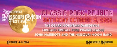 Northwest Missouri Moon Festival 2024- Classic Rock Reunion