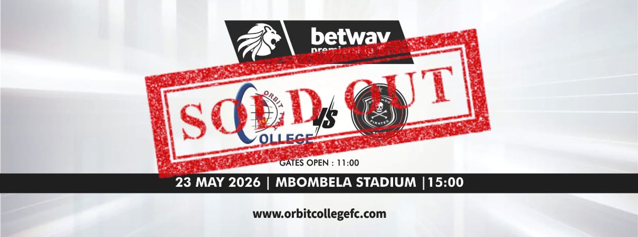 Orbit College FC vs Orlando Pirates FC