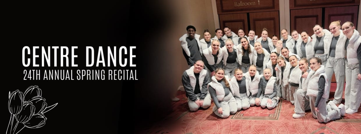 Centre Dance Spring Recital
