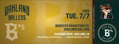7/07/2026 Oakland Ballers vs. Modesto Roadsters,  Immigrants - We Get The Job Done