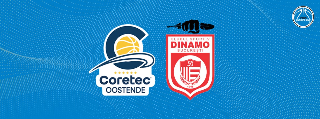 Coretec Oostende - Dinamo Bucuresti