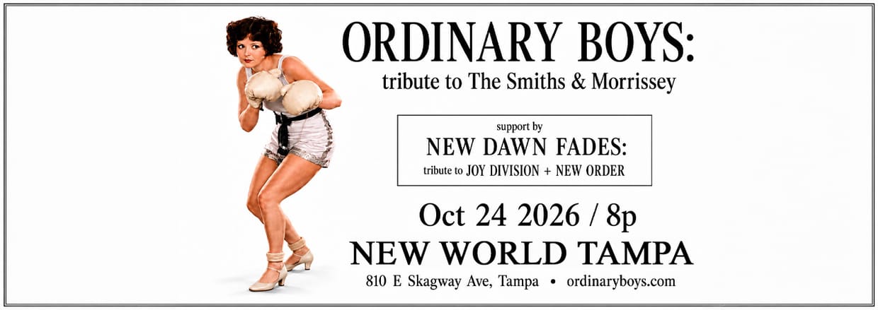 Ordinary Boys: Tribute to The Smiths & Morrissey