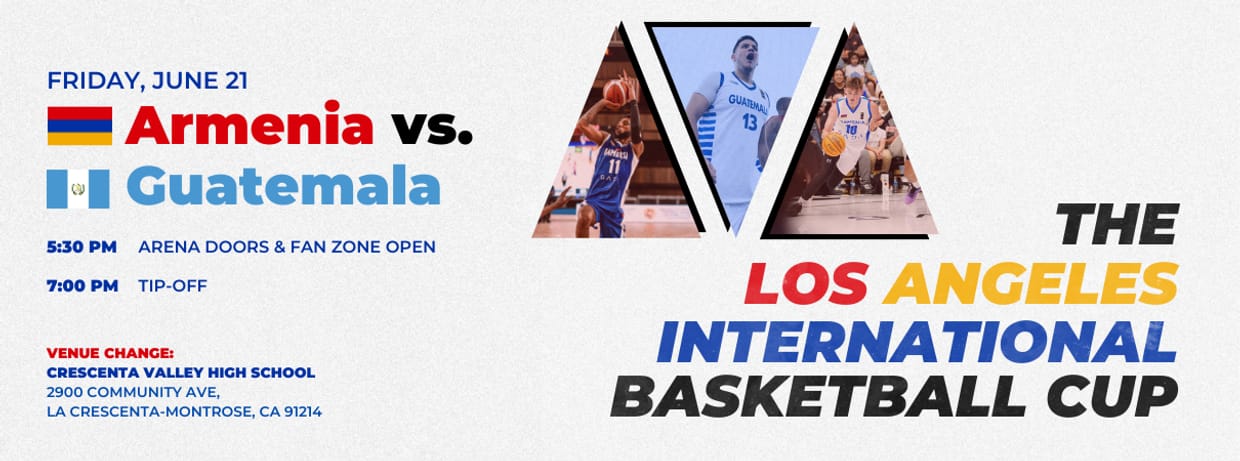 Armenia vs Guatemala | The Los Angeles International Basketball Cup | NEW ARENA