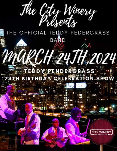 The Official Teddy Pendergrass Band "74 Birthday Celebration Show" - SOLD OUT