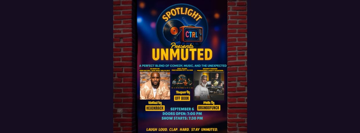 SpotlightCTRL Presents: UNMUTED