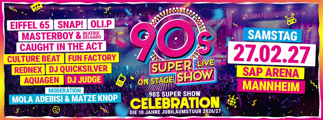 90s Super Show Mannheim 2027