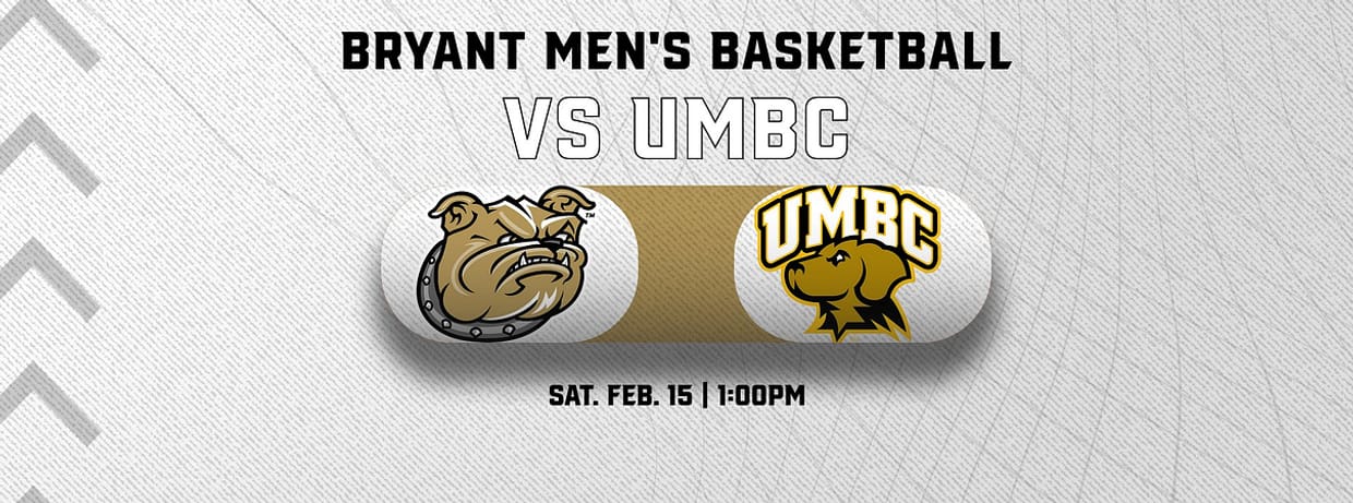 Bryant Men's Basketball vs. UMBC